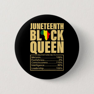 Juneteenth Black Queen Nutrition Facts Black Histo Button
