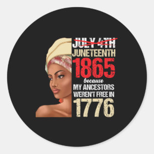 Juneteenth Black Woman 1865 Girl Independence Day Classic Round Sticker