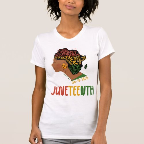 Juneteenth Black Women Freedom 1865 African Queen  T_Shirt