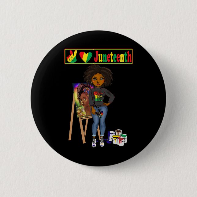 Juneteenth Black Women Melanin Peace Love Juneteen Button (Front)