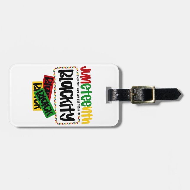 Juneteenth Blackity Black Black Black Funny  Luggage Tag (Front Horizontal)
