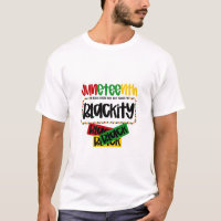 Juneteenth Blackity Black Black Black Funny