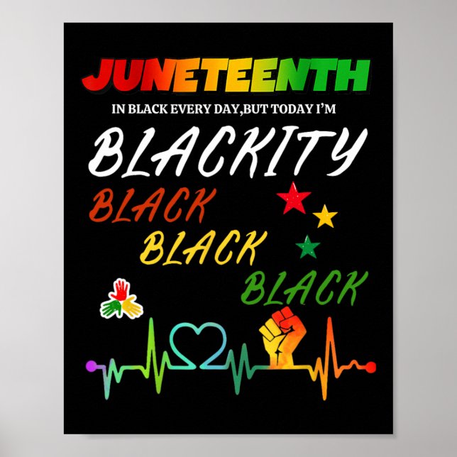 Juneteenth Blackity Heartbeat Black History Africa Poster (Front)
