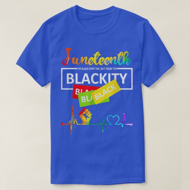 Juneteenth Blackity Heartbeat Black History Africa T-Shirt (Design Front)