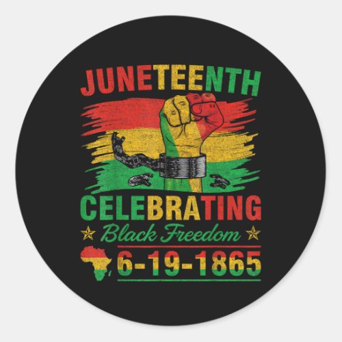 Juneteenth Breaking Every Chain Black Men Women Bo Classic Round Sticker