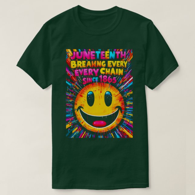 Juneteenth Breaking Every Chain Since 1865 Men Wom T-Shirt (Design Front)