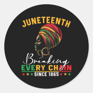 Juneteenth Breaking Every Chain Since 1865 Women M Classic Round Sticker
