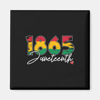 Juneteenth Celebrate Black Freedom 1865 Heart Hist Magnet