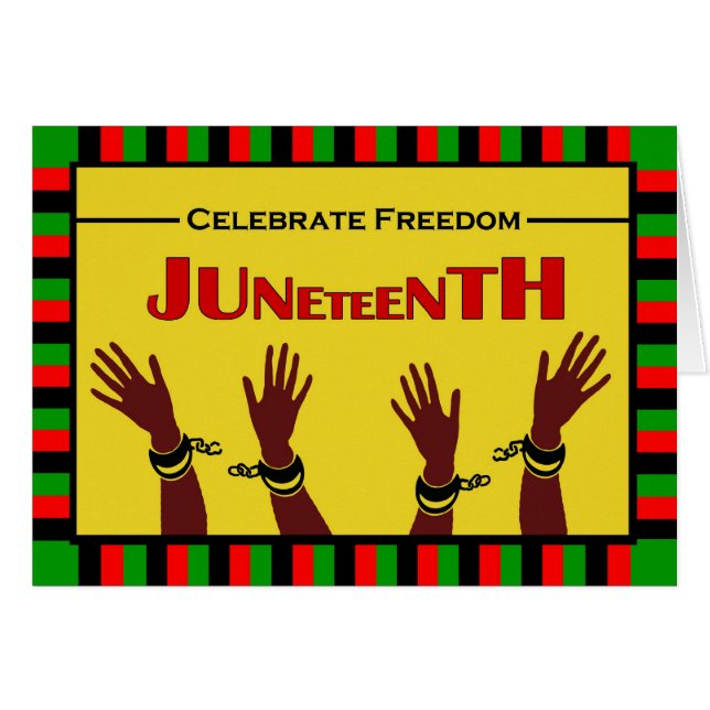 Juneteenth, Celebrate Freedom, Shackles Broken Cards (Front Horizontal)