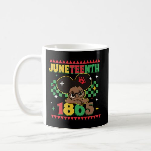 Juneteenth Celebrating 1865 Black Toodlers Coffee Mug