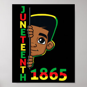 Juneteenth Celebrating 1865 Cool Brown Skin King B Poster