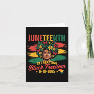 Juneteenth Celebrating Black Freedom 1865 African  Card