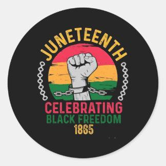 juneteenth celebrating black freedom 1865 classic round sticker