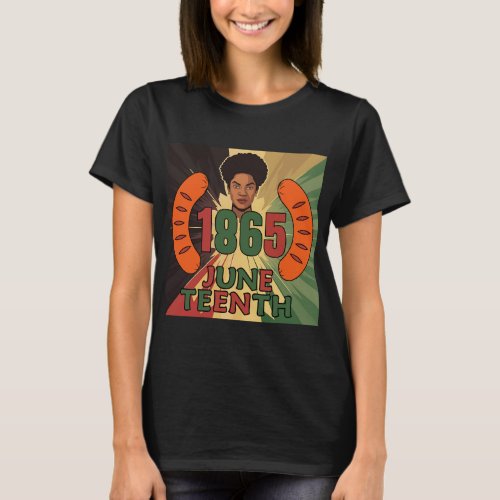 Juneteenth Celebrating Black Freedom 1865 Hotdog T_Shirt