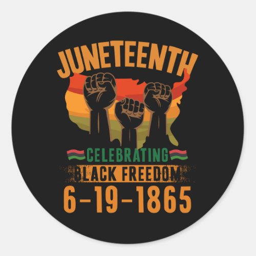 Juneteenth Celebrating Black Freedom 186 African Classic Round Sticker