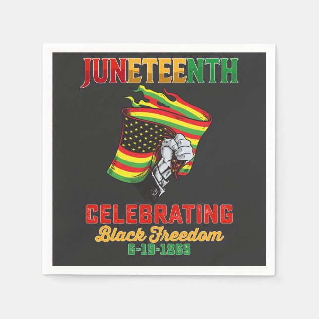 Juneteenth Celebrating Black Freedom 6 19 1865 Napkins (Front)