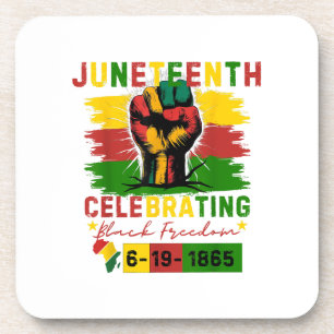 Juneteenth Celebrating Black Freedom Black History Beverage Coaster