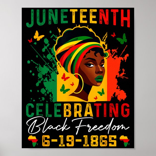 Juneteenth celebrating black freedom juneteenth poster (Front)
