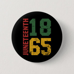 Juneteenth Celebrating Freedom In African History Button
