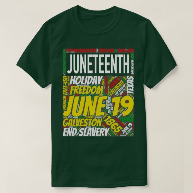 Juneteenth Celebration Word Art T-Shirt (Design Front)