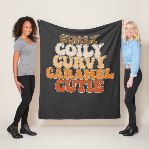 Juneteenth Curly Coily Curvy Caramel Cutie Fleece Blanket