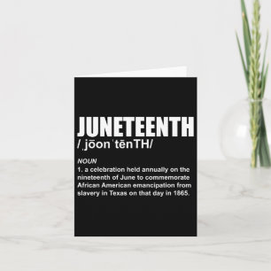 Juneteenth Definition African American Freedom Bla Card