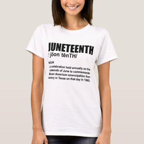 Juneteenth Definition African American Freedom  T_Shirt