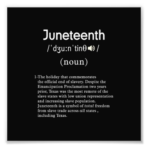 juneteenth definition photo print