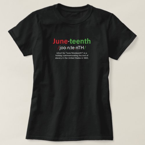 Juneteenth Definition T_Shirt