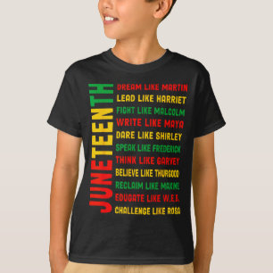 Juneteenth dream like martin black history african T-Shirt