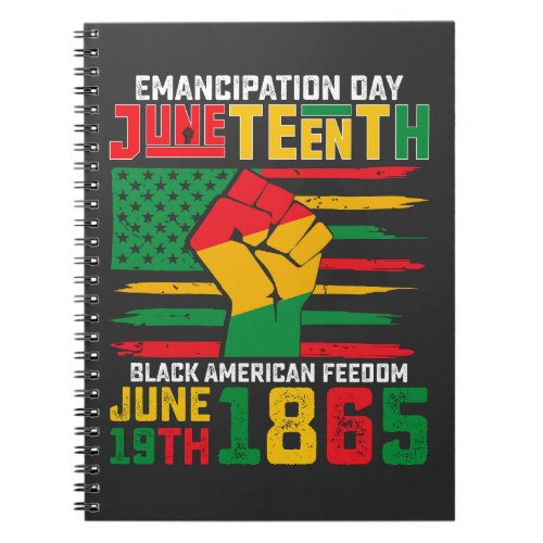 Juneteenth Emancipation Day Black American Freedom Notebook