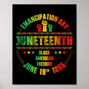 Juneteenth Emancipation Day Black June 19th 1865 M Poster