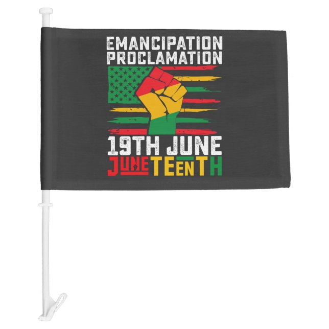 Juneteenth Emancipation Proclamation Black Freedom Car Flag (Front)