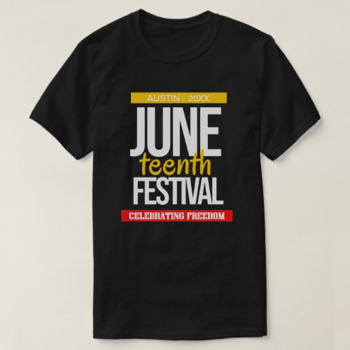 Juneteenth Festival Juneteenth T_Shirt