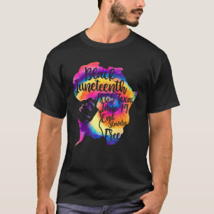 Juneteenth For Women Freedom African Natural Hair T-Shirt
