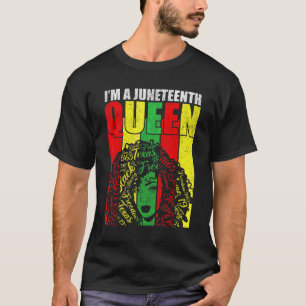 Juneteenth For Women Girls Iu2019m A Juneteenth Q T-Shirt