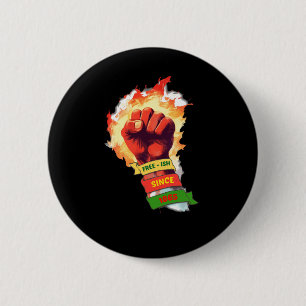 Juneteenth Free-ish Since 1865 Black History Button