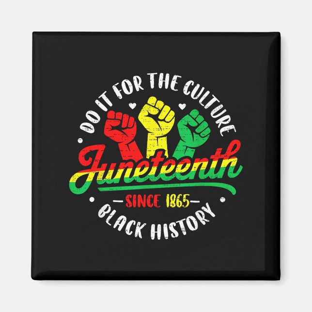 Juneteenth freedom day african june 19th black magnet (Front)