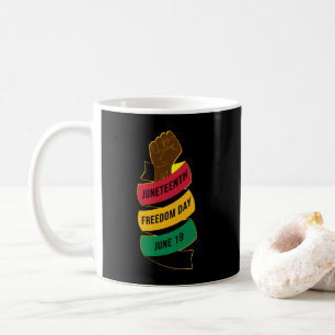 Juneteenth Freedom Day Black History  Coffee Mug