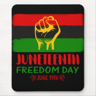 Juneteenth Freedom Day Black History Mouse Pad