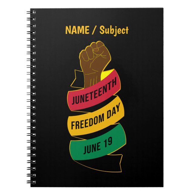 Juneteenth Freedom Day Black History Notebook (Front)