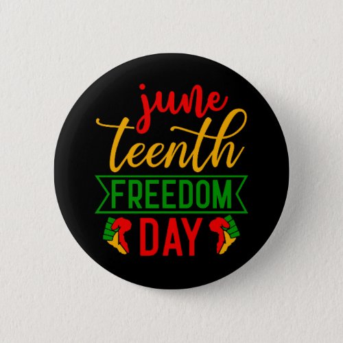Juneteenth Freedom Day Button