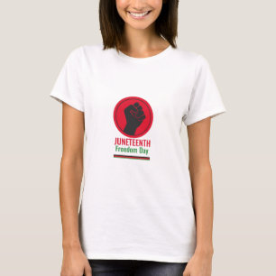 Juneteenth Freedom Day T-Shirt