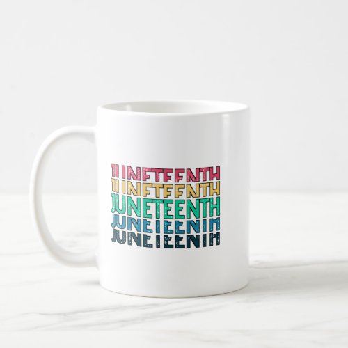 Juneteenth Freedom of African American Coffee Mug