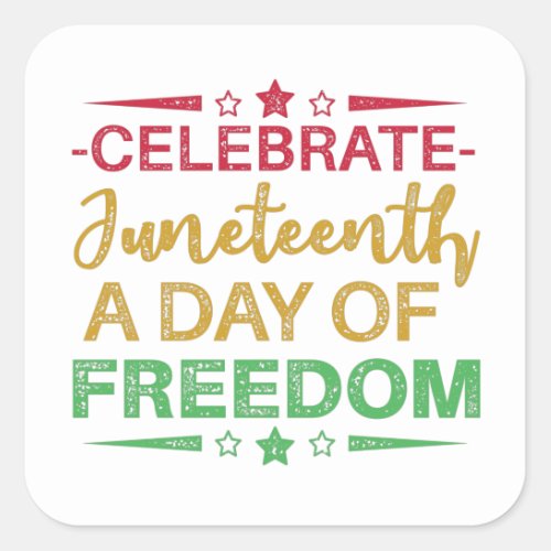 Juneteenth Freedom of African American Square Sticker
