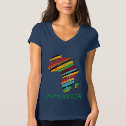 JUNETEENTH FREEDOM quote  T_Shirt