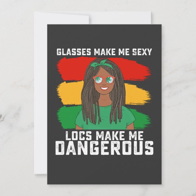 Juneteenth Glasses Locs Make Me Dangerous Invitation (Front)