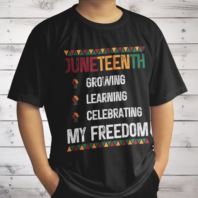 Juneteenth Growing Learning Celebrating My Freedom T-Shirt (Creator Uploaded)