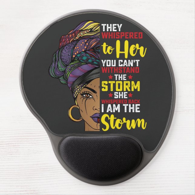 Juneteenth I Am The Storm Melanin Black Girl Gel Mouse Pad (Front)