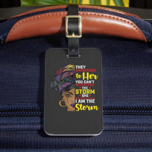 Juneteenth I Am The Storm Melanin Black Girl Luggage Tag